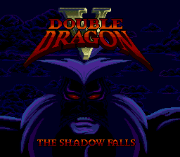 Double Dragon V - The Shadow Falls (USA) Title Screen
